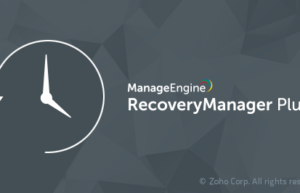 ManageEngine RecoveryManager Plus