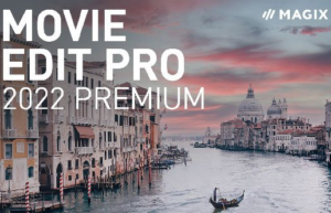 MAGIX Movie Edit Pro 2022