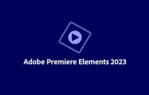 Adobe Premiere Elements 2023