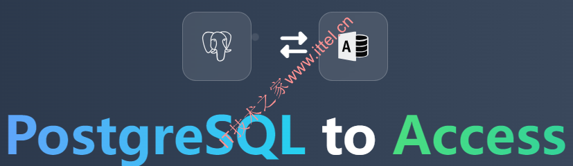 DBConvert for Access and PostgreSQL